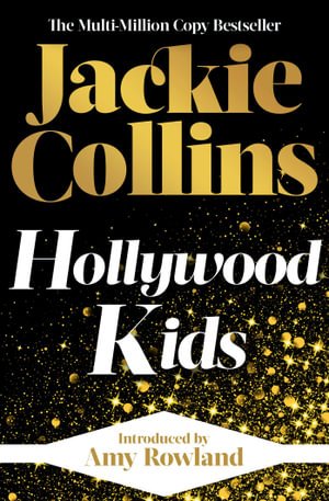Cover for Jackie Collins · Hollywood Kids: introduced by Amy Rowland (Paperback Book) [Reissue edition] (2022)