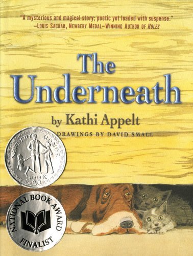 Cover for Kathi Appelt · The Underneath (Hardcover Book) [First edition] (2008)