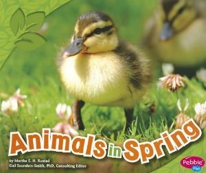 Cover for Martha E. H. Rustad · Animals in Spring (All About Spring) (Pocketbok) (2012)