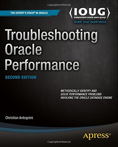 Cover for Christian Antognini · Troubleshooting Oracle Performance (Paperback Bog) [2nd Ed. 2014 edition] (2014)