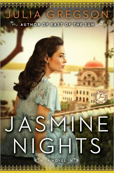 Cover for Julia Gregson · Jasmine Nights: a Novel (Pocketbok) (2012)