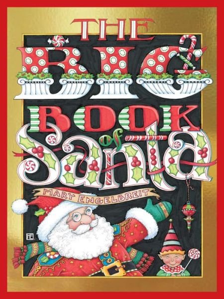 Cover for Mary Engelbreit · Big Book of Santa (Bog) (2016)
