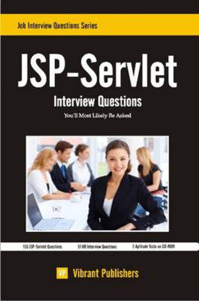 Cover for Virbrant Publishers · JSP-Servlet Interview Questions You'll Most Likely Be Asked (Paperback Book) (2010)