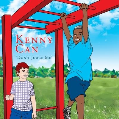 Cover for Lin Woods · Kenny Can: ''don't Judge Me'' (Paperback Book) (2011)