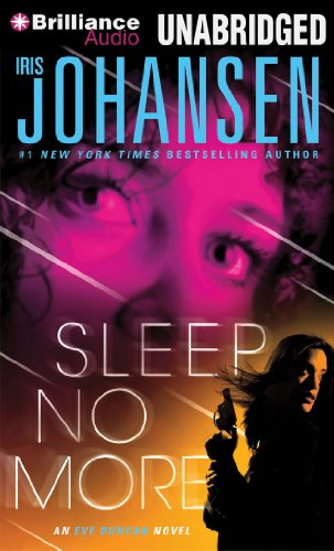 Cover for Iris Johansen · Sleep No More (Eve Duncan Series) (Audiobook (CD)) [Unabridged edition] (2013)