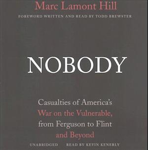 Cover for Marc Lamont Hill · Nobody (CD) (2017)