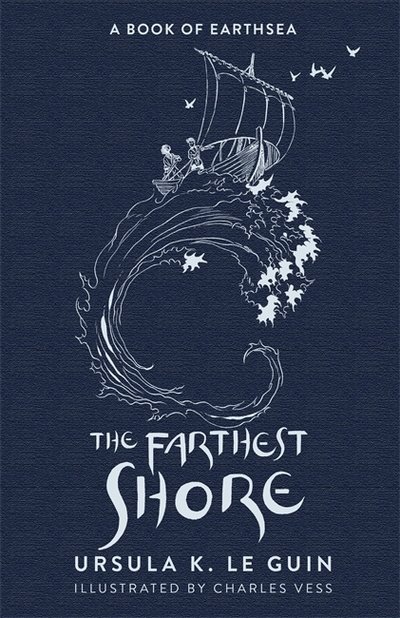 Cover for Ursula K. Le Guin · The Farthest Shore: The Third Book of Earthsea - The Earthsea Quartet (Gebundenes Buch) (2019)