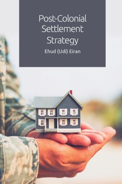 Cover for Ehud Eiran · Post-Colonial Settlement Strategy (Paperback Book) (2020)