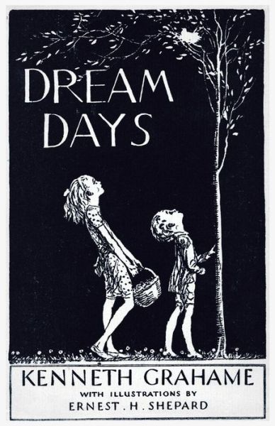 Cover for Kenneth Grahame · Dream Days (Paperback Book) (2024)