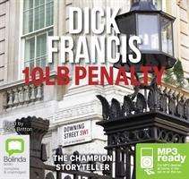 Cover for Dick Francis · 10Lb Penalty (Audiobook (MP3)) [Unabridged edition] (2014)