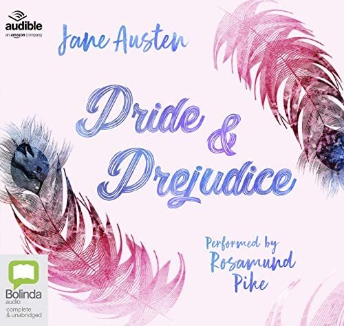 Pride and Prejudice: Performed by Rosamund Pike - Jane Austen - Audiolivros - Bolinda Publishing - 9781489457585 - 28 de setembro de 2018