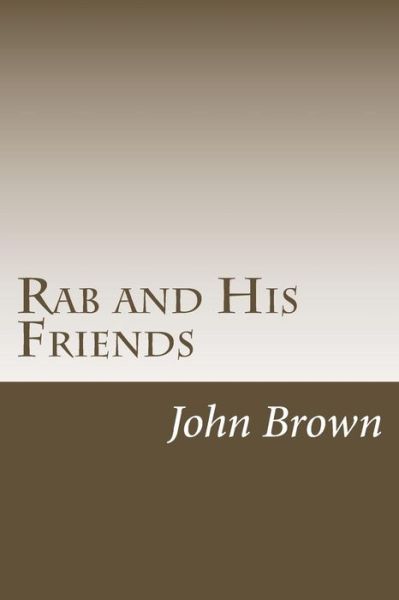 Cover for John Brown · Rab and His Friends (Paperback Book) (2014)