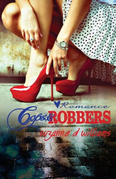 Cover for Suzanne D Williams · Cops &amp; Robbers (Paperback Book) (2014)