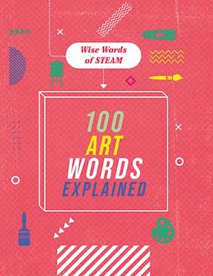 Cover for Jon Richards · 100 Art Words Explained (Book) (2024)