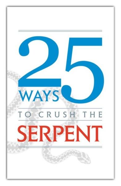 Cover for TAN Books · 25 Ways to Crush the Serpent (Paperback Bog) (2020)