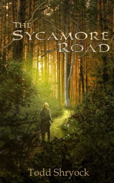 Cover for Todd Shryock · The Sycamore Road (Paperback Book) (2014)