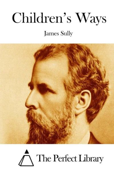 Cover for James Sully · Children's Ways (Paperback Book) (2015)