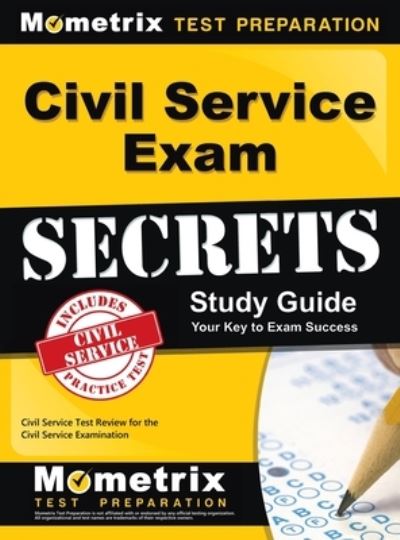 Cover for Civil Service Exam Secrets Test Prep · Civil Service Exam Secrets Study Guide (Hardcover Book) (2018)