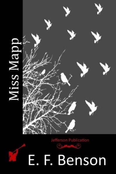 Cover for E. F. Benson · Miss Mapp (Bok) (2015)