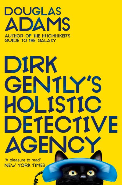 Dirk Gently's Holistic Detective Agency - Dirk Gently - Douglas Adams - Kirjat - Pan Macmillan - 9781529034585 - torstai 29. huhtikuuta 2021