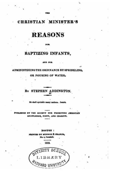Cover for Stephen Addington · The Christian Minister's Reasons for Baptizing Infants (Paperback Book) (2016)