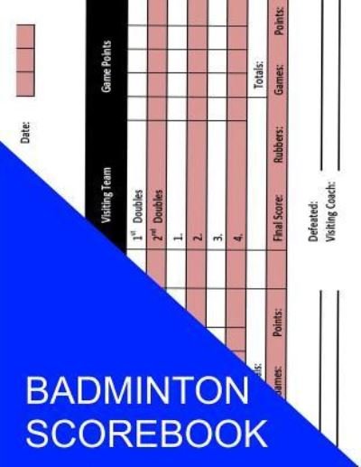 Cover for S Smith · Badminton Scorebook (Paperback Book) (2016)