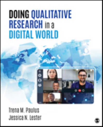 Cover for Paulus, Trena M. (East Tennessee State University) · Doing Qualitative Research in a Digital World (Paperback Book) (2021)