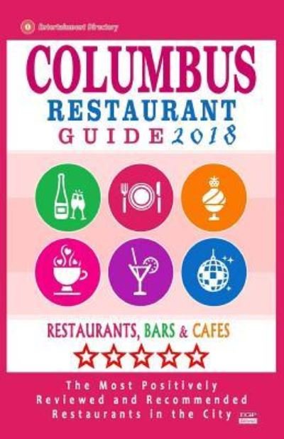 Cover for Philipp W Bergman · Columbus Restaurant Guide 2018 (Taschenbuch) (2017)