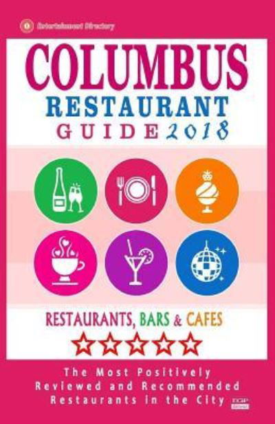 Cover for Philipp W Bergman · Columbus Restaurant Guide 2018 (Paperback Bog) (2017)