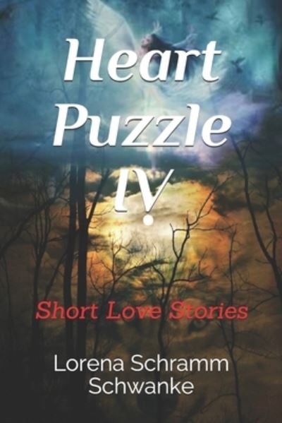 Cover for Lorena Schramm Schwanke · Heart Puzzle IV (Paperback Book) (2017)