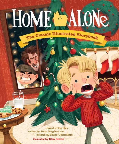 Cover for Kim Smith · Home Alone: Lost in New York: The Classic Illustrated Storybook - POP CLASSICS (#7) (Hardcover Book) (2015)