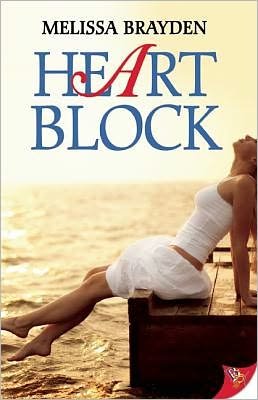 Cover for Melissa Brayden · Heart Block (Paperback Book) (2012)