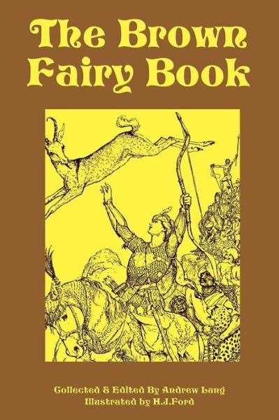 Cover for Andrew Lang · The Brown Fairy Book (Paperback Book) (2009)