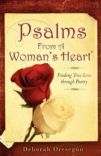 Cover for Deborah Oresegun · Psalms from a Woman's Heart® (Paperback Book) (2009)
