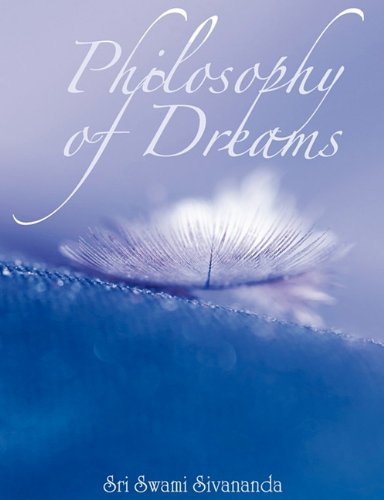 Cover for Sri Swami Sivananda · Philosophy of Dreams (Paperback Book) (2011)