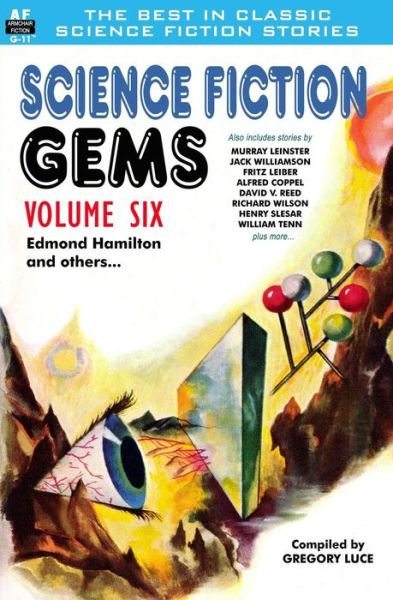 Cover for Edmond Hamilton · Science Fiction Gems, Volume Six, Edmond Hamilton and Others (Bok) (2013)