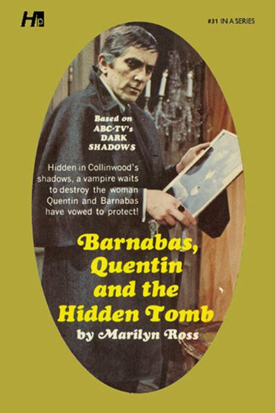 Cover for Suzuki Tanaka · Dark Shadows the Complete Paperback Library Reprint Book 31: Barnabas, Quentin and the Hidden Tomb - DARK SHADOWS PAPERBACK LIBRARY NOVEL (Paperback Book) (2023)