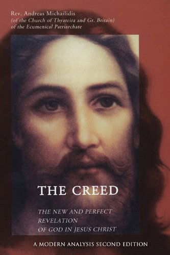 Cover for Rev. Andreas Michailidis · The Creed (Paperback Book) (2011)