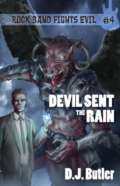 Cover for D J Butler · Devil Sent the Rain (Paperback Book) (2015)