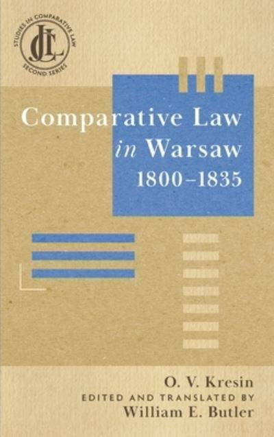 Cover for Oleksiy Kresin · Comparative Law in Warsaw, 1800-1835 (Hardcover Book) (2021)