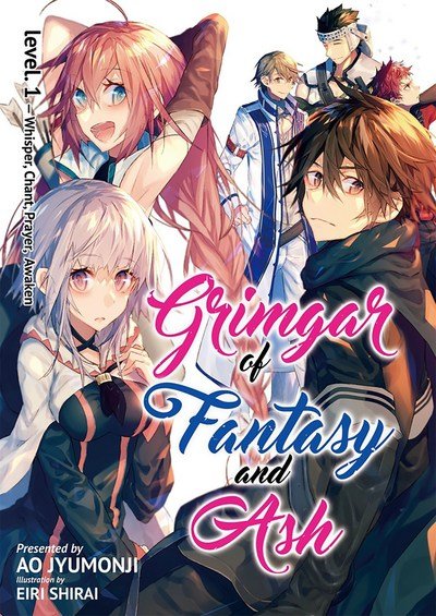 Cover for Ao Jyumonji · Grimgar of Fantasy and Ash (Light Novel) Vol. 1 - Grimgar of Fantasy and Ash (Light Novel) (Paperback Bog) (2017)