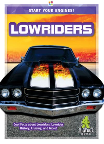 Cover for Martha London · Lowriders - Start Your Engines (Hardcover Book) (2021)