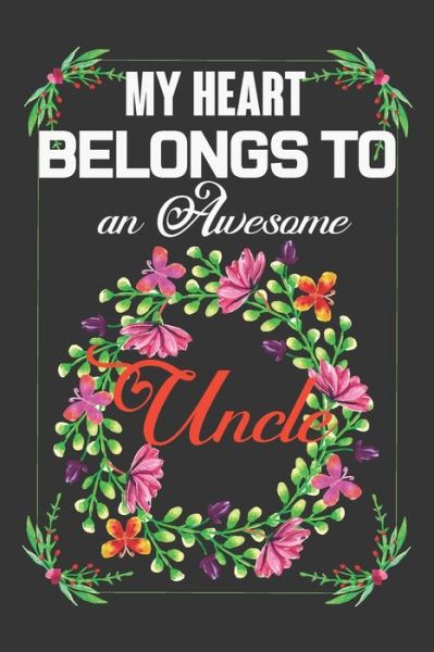 Cover for Ataul Haque · My Heart Belongs To An Awesome Uncle (Paperback Book) (2020)