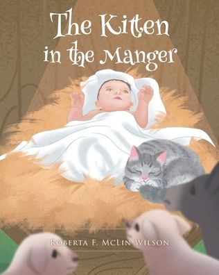 Cover for Roberta F McLin Wilson · The Kitten in the Manger (Paperback Book) (2022)
