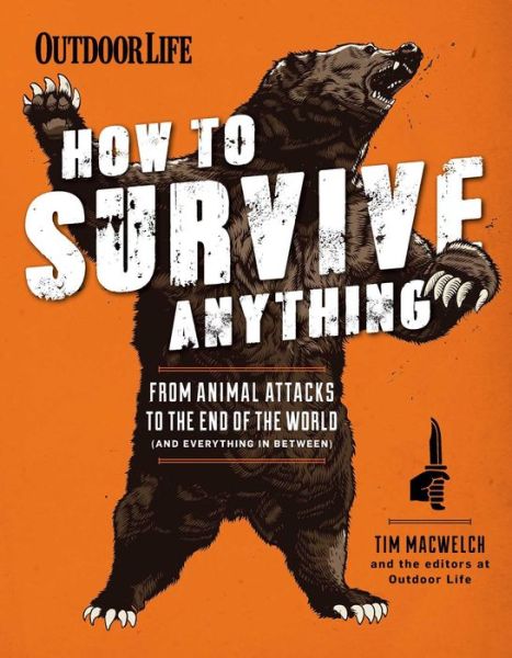 Cover for Tim Macwelch · How To Survive Anything (Paperback Book) (2018)