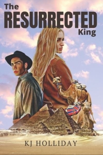Cover for Kj Holliday · The Resurrected King (Paperback Book) (2019)