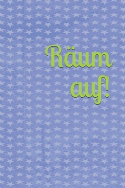 Cover for Claudia Burlager · Raum auf! (Paperback Book) (2019)