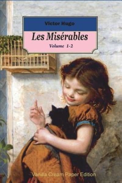 Cover for Victor Hugo · Les Miserables volume 1-2 (Paperback Book) (2018)