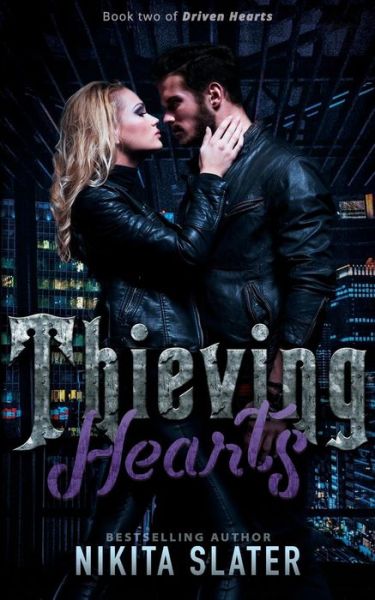 Cover for Nikita Slater · Thieving Hearts (Paperback Book) (2018)