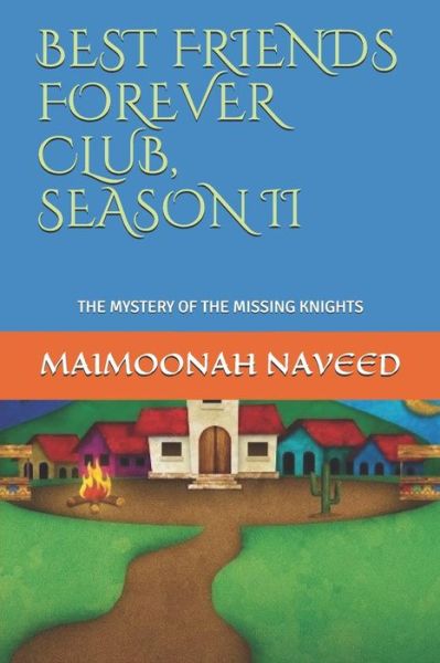 Cover for Maimoonah Naveed · Best Friends Forever Club, Season II (Paperback Book) (2018)